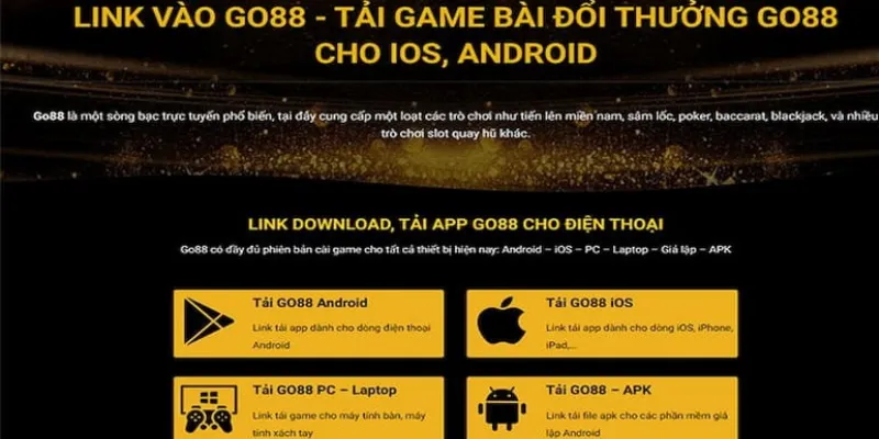 Hướng dẫn tải ứng dụng Go88 an toàn và nhanh gọn